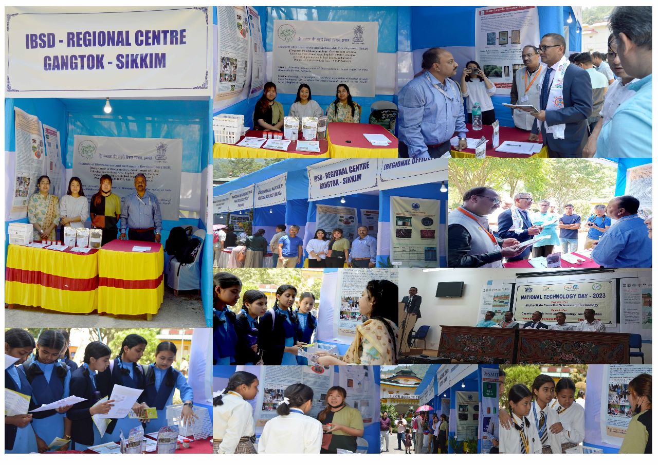 IBSD regional center at Sikkim displayed the product and Technology in the  exhibition organised by DST,  Govt of Sikkim on Everything of  National Technology Day 2023