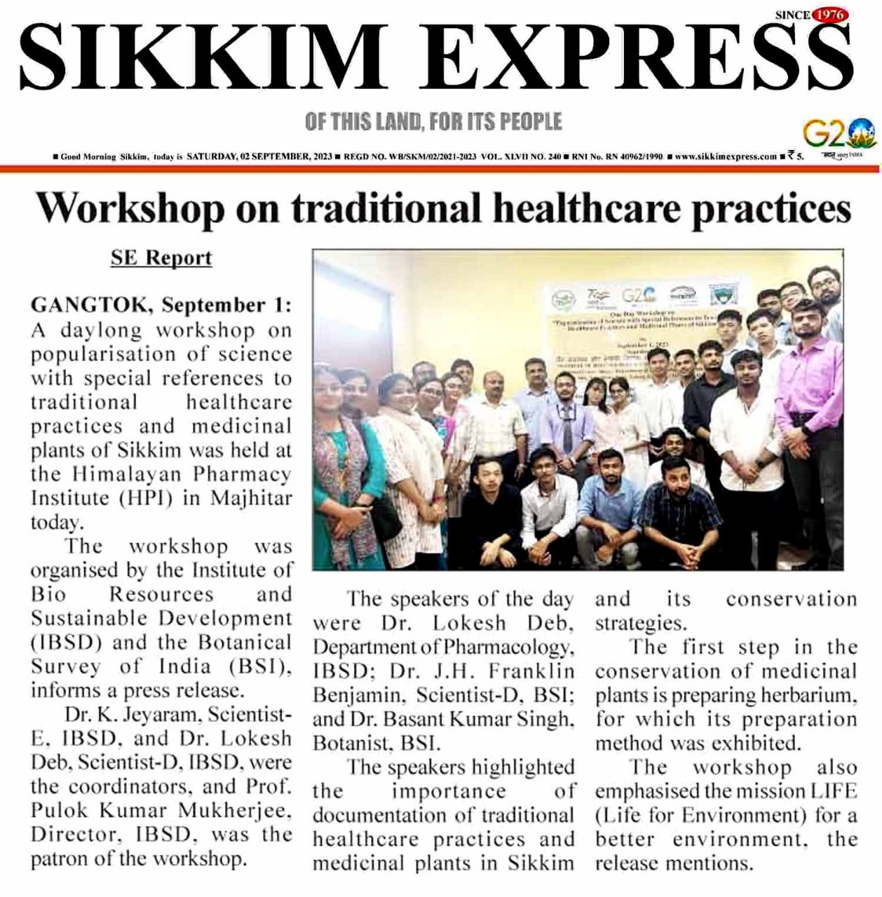 IBSD Regional Centre, Sikkim organised Workshop on Traditional Healthcare Practices at Himalayan Institute, Sikkim on 1st Sep. 2023
